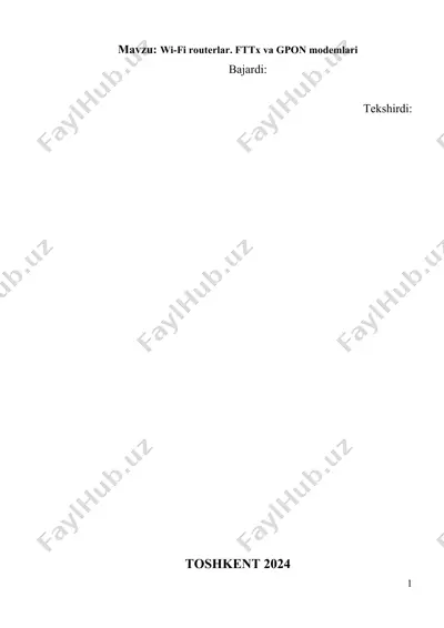 wi-fi routerlar. fttx va gpon modemlari — DOCX