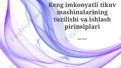 keng imkonyatli tikuv mashinalari — PPTX