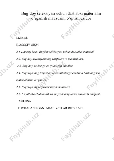 bug’doy seleksiyasi uchun dastlabki materialni o’rganish mavzusini o’qitish uslubi — DOC