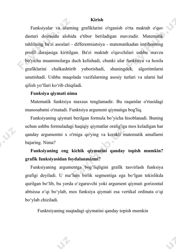 an nuqtani y oʻqiga proyeksiya qilish orqali aniqlanishi mumkin boʻlgan raqamli qiymatini yozing. hosilaviy diagrammadagi ekstremum nuqtalar. qayerga qarash kerak? ammo masalalarni yechishda baʼzan funksiyaning emas, uning hosilasining grafigi beriladi. tasodifan ahmoqona xatoga yo'l qo'ymaslik uchun shartlarni diqqat bilan o'qib chiqqan ma'qul, chunki bu ekstremum nuqtalarni qayerdan izlash kerakligiga bog'liq. funktsiyaning eng katta qiymati demak, hosila funksiyaning bir lahzali ortish tezligidir. geometrik ta'rifga ko'ra, hosila to'g'ridan-to'g'ri berilgan nuqtaga tortilgan tangensning qiyaligiga mos keladi. ma'lumki, ekstremum nuqtalarda tangens ox o'qiga parallel bo'ladi. bu uning qiyaligi 0 ekanligini bildiradi. bundan xulosa qilishimiz mumkinki, ekstremum nuqtalarda hosila x o'qida yotadi yoki yo'qoladi. ammo qo'shimcha ravishda, bu nuqtalarda funktsiya o'z yo'nalishini o'zgartiradi. ya'ni, o'sish davridan keyin u kamayishni boshlaydi va lotin, mos ravishda, ijobiydan salbiyga o'zgaradi. yoki aksincha. agar lotin musbatdan manfiy boʻlsa, bu maksimal nuqta. agar salbiydan ijobiy bo'lsa - minimal nuqta. muhim: agar siz vazifada minimal yoki maksimal nuqtani belgilashingiz kerak bo'lsa, …