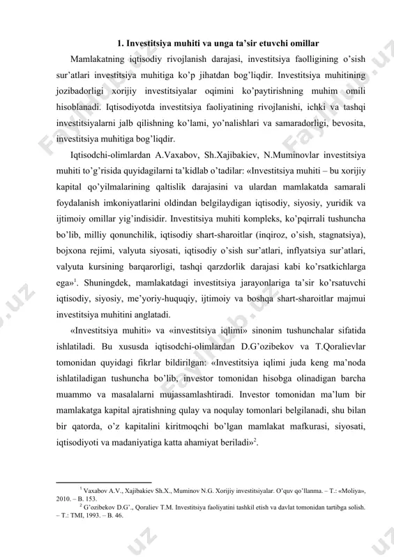 tsiya iqlimi» sinonim tushunchalar sifatida ishlatiladi. bu xususda iqtisodchi-olimlardan d.g’ozibekov va t.qoralievlar tomonidan quyidagi fikrlar bildirilgan: «investitsiya iqlimi juda keng ma’noda ishlatiladigan tushuncha bo’lib, investor tomonidan hisobga olinadigan barcha muammo va masalalarni mujassamlashtiradi. investor tomonidan ma’lum bir mamlakatga kapital ajratishning qulay va noqulay tomonlari belgilanadi, shu bilan bir qatorda, o’z kapitalini kiritmoqchi bo’lgan mamlakat mafkurasi, siyosati, iqtisodiyoti va madaniyatiga katta ahamiyat beriladi»[footnoteref:2]. [2: g’ozibekov d.g’., qoraliev t.m. investitsiya faoliyatini tashkil etish va davlat tomonidan tartibga solish. – t.: tmi, 1993. – b. 46.] investitsiya muhitining holatini investitsiya faoliyatini amalga oshirishning maqsadga muvofiqligi va jozibadorligini aniqlaydigan iqtisodiy, ijtimoiy, tashkiliy, huquqiy, siyosiy, ekologik va boshqa shart-sharoitlarning umumlashtiruvchi xususiyatlari belgilab beradi. investitsiya muhiti deganda, mamlakat iqtisodiyoti yoki uning ma’lum bir hududiga kiritiladigan investitsiyalarning samaradorligini va xavfsizligini ta’minlashga qaratilgan iqtisodiy, ijtimoiy, siyosiy, tashkiliy-huquqiy, ekologik, madaniy va boshqa shart-sharoitlar majmuasi tushuniladi. u muayyan hududga investitsiyalar kiritishning maqsadga muvofiqligi va jozibadorligini belgilaydigan shart-sharoitlarning mavjud ijobiy va …