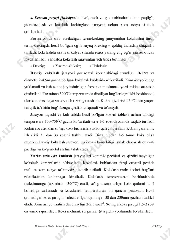 30 dan 200mm gachani tashkil etadi. xom ashyo uzatish davomiyligi 2-2,5 soat-1. so’ngra koks pirogi 1,5-2 soat davomida quritiladi. koks mehanik surgichlar (itargich) yordamida bo’shatiladi. odatda qo’llaniladigan pechlar uzunligi 9m eni 3m va balandligi 1,65m. bunda koks pirogi 4 tonna atrofidagi massaga ega bo’ladi va xom ashyoga nisbatan 15-20 % ni tashkil etadi. yarim uzluksiz koklashni yana bir ko’rinishi, qizdirilmaydigan kameralarda sekinlashtirilgan kokslash jarayoni keng tarkalgan. bu jarayon 30–yillardan boshlab qo’llanilmoqda. boshqa termikqoldiqlar, hattoki qattiq bitum ko’rinishli jinslar – gilsonitlar ham xizmat qiladi. koks–mahsulotning asosiy iste`molchilari alyuminiy ishlab chiqarish sanoatidir. u erda koks alyuminiy rudasidan alyuminiy qotishmasini ajratishda qaytaruvchi (anodmassa) sifatida xizmat qiladi. shuningdek koksdan grafitlangan elektrodlar ishlab chiqarish uchun xom ashyo, karbidlar (kaltsiy, kremniy) olishda va uglerodli oltingugurt uchun foydalaniladi. koksning asosiy ko’rsatkichlari zichligi, oltingugurt miqdori, kulilanish (zolnost) va mikrostuktura darajasi hisoblanadi. oltingugurtli neft tarkibidan 1,5% (mass.) oltingugurtli koks olinadi. yuqori oltingugurtli qoldiqlardan olingan koksdagi oltingugurt miqdori 4 % …