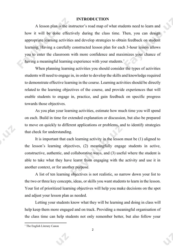 erstanding. it is important that each learning activity in the lesson must be (1) aligned to the lesson’s learning objectives, (2) meaningfully engage students in active, constructive, authentic, and collaborative ways, and (3) useful where the student is able to take what they have learnt from engaging with the activity and use it in another context, or for another purpose. a list of ten learning objectives is not realistic, so narrow down your list to the two or three key concepts, ideas, or skills you want students to learn in the lesson. your list of prioritized learning objectives will help you make decisions on the spot and adjust your lesson plan as needed. letting your students know what they will be learning and doing in class will help keep them more engaged and on track. providing a meaningful organisation of the class time can help students not only remember better, …