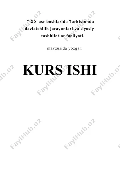 turkistonda ikki hokimiyatchilik va sho’rol – kurs ishi — DOCX