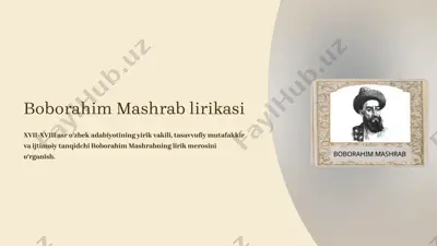 boborahim mashrab lirikasi — PPTX