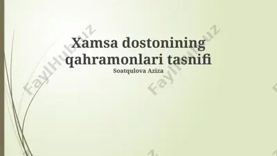 xamsa dostonining qahramonlari tasnifi — PPTX