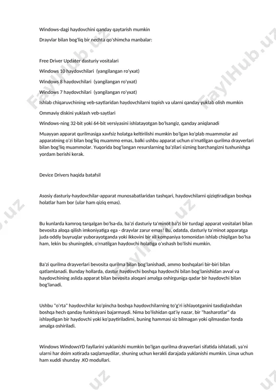 iq dastur tajribasini kiritish shart emas. buning o'rniga, dastur va haydovchilar bir-biri bilan qanday aloqa qilishni bilishlari kerak. bu yerda dasturiy ta'minot va apparatning deyarli cheksiz ta'minoti hisobga olinsa, bu har bir ishtirokchi uchun juda yaxshi shartnoma. agar har bir kishi boshqalar bilan qanday muloqot qilishni bilishi kerak bo'lsa, dasturiy ta'minot va apparat qilish jarayoni mumkin emas. qurilma haydovchilarini boshqarish ko'pincha, haydovchi avtomatik tarzda o'rnatiladi va xatolar tuzatish yoki salqin yangi xususiyatni qo'shish uchun vaqti-vaqti bilan yangilanishdan tashqari ko'proq e'tiborga muhtoj bo'lmaydi. bu windows update orqali yuklangan ba'zi drayverlarga tegishlidir. windows kompyuteringizdagi har bir qo'shimcha qurilma uchun drayverlar windows-ning barcha versiyalarida mavjud bo'lgan device manager- dan markaziy ravishda boshqariladi. windows drayverlarga tegishli ba'zi umumiy vazifalar: windows'da haydovchilarni qanday yangilash kerak windows'da haydovchilarning versiya raqami qanday topiladi? windows-dagi haydovchini qanday qaytarish mumkin drayvlar bilan bog'liq bir nechta qo'shimcha manbalar: free driver updater dasturiy vositalari windows 10 haydovchilari (yangilangan ro'yxat) windows 8 …