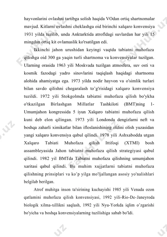 ikni amalga oshirishda muhim rol o'ynaydi. 1948 yili tuzilgan nodavlat tashkilot-tabiatni muhofaza qilish xalqaro ittifoqi yuzdan ortiq davlatlarning 300 ga yaqin milliy, davlat va jamoat tashkilotlarini birlashtiradi. hozirgi vaqtda tabiat muhofazasi sohasida 250 dan ortiq nodavlat tashkilotlari faoliyat ko^rsatmoqda. bmt ning fan, maorif ta'lim va san'at masalalari bilan shug'ullanuvchi tashkiloti-yunesko 1968 yili qabul qilgan 14 loyihadan iborat "inson va biosfera' dasturi xalqaro hamkorlikni amalga oshirilayotgan eng yirik dasturdir. tmxi 1966 yildan xalqaro "qizil kitob"ni e'lon qilib keladi. biologik resurslarni himoya qilishda uning ahamiyati kattadir. tabiat va jamiyat o'rtasidagi munosabatlar eng ziddiyatli bosqichiga yetgan hozirgi davrda tabiatni muhofaza qilish sohasida xalqaro hamkorlikni yanada rivojlantirish maqsadga muvofiqdir» o'zbekiston respublikasining 1992 yili 2 martda bmtga teng huquqli a'zo bo'lishi tabiat muhofazasi sohasidagi xalqaro hamkorlik uchun ham keng yo'l ochib berdi. 1992 yili rio-de-janeyroda o'tkazilgan bmtning ikkinchi umumjahon tabialni muhofaza qilish kongressida o’zbekiston respublikasi birinchi bor mustaqil davlat sifatida qatnashdi. hozirgi vaqtda o’zbekistonda bmtning …