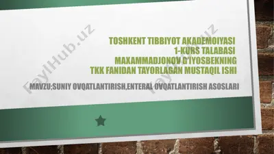 suniy ovqatlantirish asoslari — PPTX