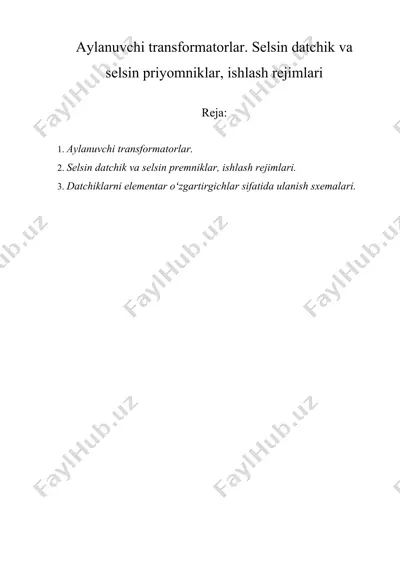 aylanuvchi transformatorlar. selsin datchik va selsin priyomniklar, ishlash rejimlari — DOCX