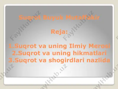 suqrot buyuk mutaffakir — PPTX