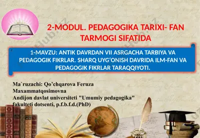 antik davrdan vii asrgacha tarbiya va pеdagogik fikrlar — PPTX