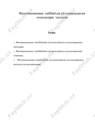 фенотиазиннинг тиббиётда қўлланиладиган хосилалари тахлили — DOC
