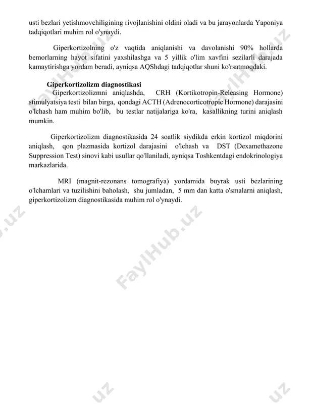 bbiy ko'riklardan o'tish, ayniqsa 40 yoshdan oshgan aholi orasida, kortizol darajasini normal holatda ushlab turishga yordam beradi va bu butun dunyo bo'ylab muhim hisoblanadi. gippokortizolning o'z vaqtida aniqlanishi va gormoal terapiyasi bilan davolash 80% hollarda bemorlarda jiddiy asoratlarni oldini olishga yordam beradi, masalan, buyrak usti bezlari yetishmovchiligining rivojlanishini oldini oladi va bu jarayonlarda yaponiya tadqiqotlari muhim rol o'ynaydi. giperkortizolning o'z vaqtida aniqlanishi va davolanishi 90% hollarda bemorlarning hayot sifatini yaxshilashga va 5 yillik o'lim xavfini sezilarli darajada kamaytirishga yordam beradi, ayniqsa aqshdagi tadqiqotlar shuni ko'rsatmoqdaki. giperkortizolizm diagnostikasi giperkortizolizmni aniqlashda, crh (kortikotropin-releasing hormone) stimulyatsiya testi bilan birga, qondagi acth (adrenocorticotropic hormone) darajasini o'lchash ham muhim bo'lib, bu testlar natijalariga ko'ra, kasallikning turini aniqlash mumkin. giperkortizolizm diagnostikasida 24 soatlik siydikda erkin kortizol miqdorini aniqlash, qon plazmasida kortizol darajasini o'lchash va dst (dexamethazone suppression test) sinovi kabi usullar qo'llaniladi, ayniqsa toshkentdagi endokrinologiya markazlarida. mri (magnit-rezonans tomografiya) yordamida buyrak usti bezlarining o'lchamlari va tuzilishini …