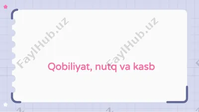 qobiliyat, nutq va kasb — PPTX
