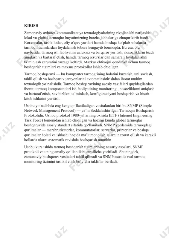 (internet engineering task force) tomonidan ishlab chiqilgan va hozirgi kunda global tarmoqlar boshqaruvida asosiy standart sifatida qo‘llaniladi. snmp yordamida tarmoqdagi qurilmalar — marshrutizatorlar, kommutatorlar, serverlar, printerlar va boshqa qurilmalar holati va ishlashi haqida ma’lumot olish, ularni nazorat qilish va kerakli hollarda ularni avtomatik ravishda boshqarish mumkin. ushbu kurs ishida tarmoq boshqarish tizimlarining nazariy asoslari, snmp protokoli va uning amaliy qo‘llanilishi atroflicha yoritiladi. shuningdek, zamonaviy boshqaruv vositalari tahlil qilinadi va snmp asosida real tarmoq monitoring tizimini tashkil etish bo‘yicha takliflar beriladi. i bob. tarmoq boshqaruvi tizimining nazariy asoslari 1.1. tarmoq boshqaruvi tushunchasi, maqsadi va vazifalari tarixan, tarmoq boshqaruvi imkoniyatlariga ega boʻlgan operatsion tizimlar maxsus tarmoq operatsion tizimlari sifatida atalgan, chunki ular shaxsiy kompyuterlarga (shk) kompyuter tarmoqlaridan foydalanishga, jumladan, lokal tarmoq (lan) ichida fayllar va printerlar bilan ishlash imkoniyatini bergan. operatsion tizimlarning ushbu tavsifi chinakam tarixiy ahamiyatga egadir, chunki ushbu operatsion tizimlarning koʻpchiligi mijoz-server modeli asosida ishlaydigan tarmoq stekini oʻz ichiga oladi. …
