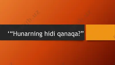 hunar va uning ahamiyati — PPTX