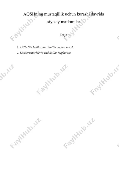 aqshning mustaqillik uchun kurashi davrida siyosiy mafkuralar — DOCX