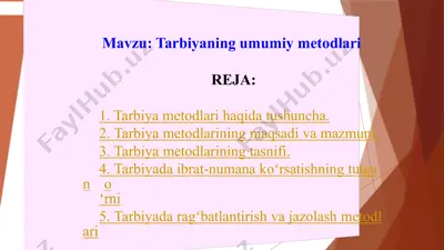 tarbiya metodlari haqida tushuncha — PPTX