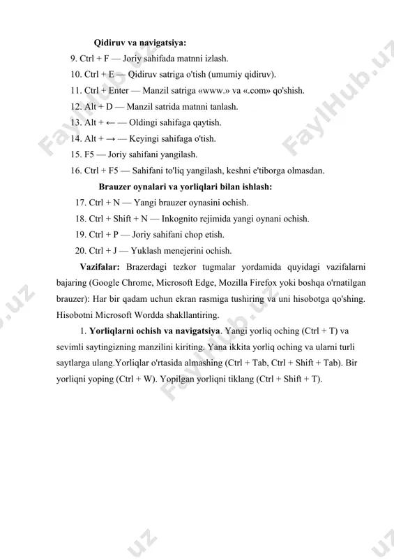 l + w). yopilgan yorliqni tiklang (ctrl + shift + t). 2. manzil satrida ishlash. manzil satriga o'ting (ctrl + l) va masalan "ob- havo" so'zini yozing. sahifaning manzilini sevimlilarga qo'shing (ctrl + d). 3. sayt sahifasida ma'lumot qidirish. matni ko'p bo'lgan har qanday saytga o'ting. sahifada ma'lum bir so'zni yoki iborani izlang (ctrl + f). 4. brauzer oynalari bilan ishlash. yangi brauzer oynasini oching (ctrl + n). inkognito rejimida yangi oynani oching (ctrl + shift + n). 5. 6. sahifani yangilash va chop etish. brauzer sahifasini yangilang (f5). sahifani to'liq yangilash, keshni e'tiborga olmasdan (ctrl + f5). hozirgi sahifani chop etishga harakat qiling (ctrl + p). 7. tarix va yuklamalar. tashrif buyurgan saytingizni topish uchun tarixni oching (ctrl + h). yuklab olingan fayllarni ko'rish uchun yuklamalar menejerini oching (ctrl + j). matn yozish tezligini mashq qilish 1. ratatype: https://www.ratatype.com/ru/ saytiga o'ting. yozish tezligini o'lchash testini o'tkazing. test tugagach, natijani …