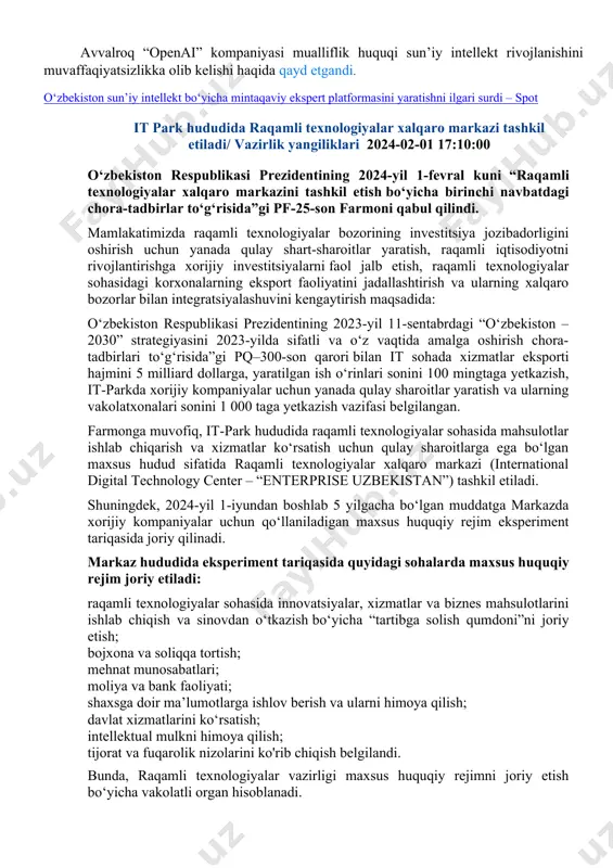 gital technology center – “enterprise uzbekistan”) tashkil etiladi. shuningdek, 2024-yil 1-iyundan boshlab 5 yilgacha bo‘lgan muddatga markazda xorijiy kompaniyalar uchun qo‘llaniladigan maxsus huquqiy rejim eksperiment tariqasida joriy qilinadi. markaz hududida eksperiment tariqasida quyidagi sohalarda maxsus huquqiy rejim joriy etiladi: raqamli texnologiyalar sohasida innovatsiyalar, xizmatlar va biznes mahsulotlarini ishlab chiqish va sinovdan o‘tkazish bo‘yicha “tartibga solish qumdoni”ni joriy etish; bojxona va soliqqa tortish; mehnat munosabatlari; moliya va bank faoliyati; shaxsga doir ma’lumotlarga ishlov berish va ularni himoya qilish; davlat xizmatlarini ko‘rsatish; intellektual mulkni himoya qilish; tijorat va fuqarolik nizolarini ko'rib chiqish belgilandi. bunda, raqamli texnologiyalar vazirligi maxsus huquqiy rejimni joriy etish bo‘yicha vakolatli organ hisoblanadi. it park hududida raqamli texnologiyalar xalqaro markazi tashkil etiladi (digital.uz) yettita superplatformalar, xususan microsoft, undan keyin apple, amazon.com, alphabet (google kompaniyasining bosh kompaniyasi), facebook, tensent holdings va alibaba umumiy bozor qiymatining uchdan ikki qismini tashkil qiladi. jahon bugungi kunda kam rivojlangan va giperraqamlashgan mamlakatlar oʻrtasida tafovut …