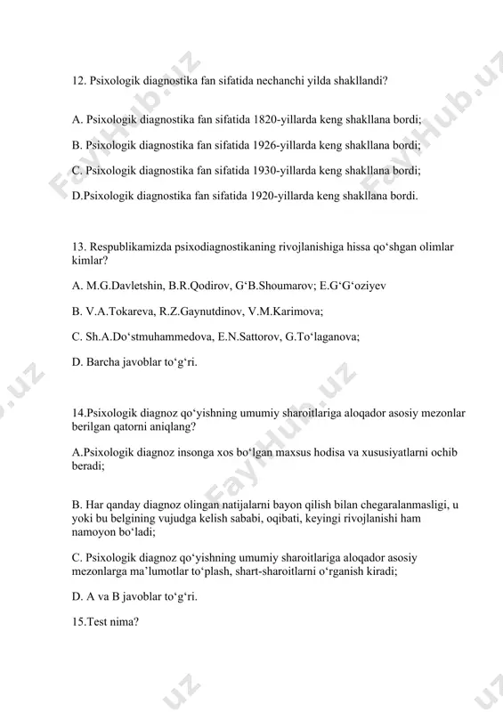 oliyatini tekshirishda qo‘llaniladigan qisqa standart masladir; d. test – shaxsning qobilyatini, temperamentini, irodaviy sifatlarini va boshqa psixik xususiyatlarini tekshirishda qo‘llaniladigan qisqa standart masladir. 16. 20.”proektiv” atamasining ma’nosi nima? a.proektiv test motivlarning anglanilmagan yoki to‘liq anglanilmagan shakllarini o‘rganishga qaratilgan; b. proektiv test shaxsning anglanilmagan yoki to‘liq anglanilmagan shakllarini o‘rganishga qaratilgan; c. proektiv test psoxologik jarayonlarni anglanilmagan yoki to‘liq anglanilmagan shakllarini o‘rganishga qaratilgan; d. proektiv test motivatsiyaning anglanilmagan yoki to‘liq anglanilmagan shakllarini o‘rganishga qaratilgan; 21.”proektiv” atamasi ilk bor kim tomonidan qo‘llangan? a. ”proektiv” atamasi ilk bor j.morenko tomonidan 1940 yilda qo‘llangan; b. ”proektiv” atamasi ilk bor lourens fenk tomonidan 1939 yilda qo‘llangan; c. ”proektiv” atamasi ilk bor tyorstoun tomonidan 1938 yilda qo‘llangan; d. ”proektiv” atamasi ilk bor ayzenk tomonidan 1937 yilda qo‘llangan; 22. zamonaviy psixolog berilgan qatorni aniqlang? a. motivator, qalb shifokori b. lider, biznes trener c. sehrgar, yurist, kouch d. barcha javoblar to’g’ri 23. psixodiagnostikaning amalyotchi psixolog faoliyati sifatidagi tamoyillari nechta? …