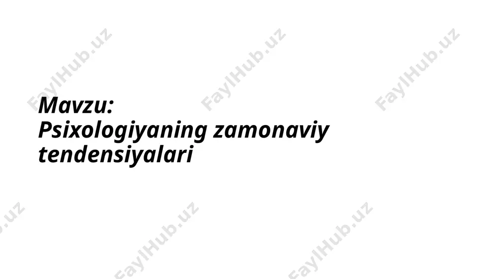 psixologiyaning zamonaviy tendensiyalari - Page 2