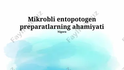 mikrobli entopotogen preparatlarning ahamiyati — PPTX