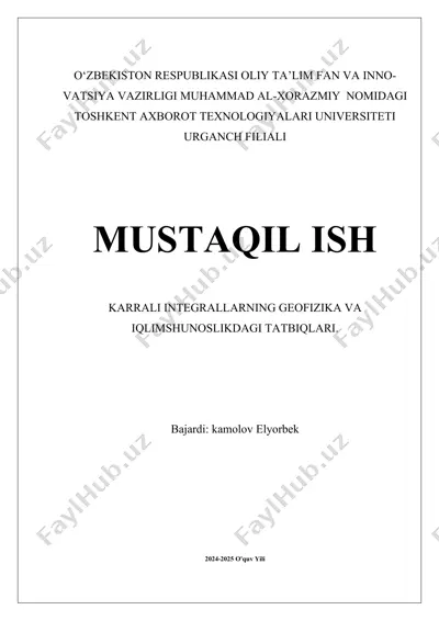 karrali integrallarning geofizika va iqlimshunoslikdagi tatbiqlari — DOCX