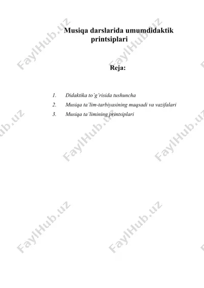 musiqa darslarida umumdidaktik printsiplari — DOC