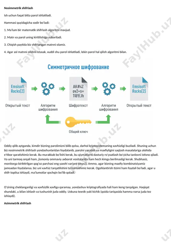 ifrlash uchun parollarni saqlash osonroq bo'ladi, chunki maxfiy kalit hech kimga berilishi shart emas. hack bo'lsa, server kalit juftligini o'zgartiradi va barchaga yangi kombinatsiyalar yuboradi. asimmetrik shifrlash nosimmetrik shifrlashdan ko'ra "og'irroq" ekanligiga ishonishadi. buning sababi ko'proq kompyuter resurslarini talab qiladi. kalit yaratish jarayonida ham cheklovlar mavjud. odatda, assimetrik shifrlash qobiliyatlari foydalanuvchi autentifikatsiyasini amalga oshirish uchun ishlatiladi (masalan, veb-saytga kirishda). yoki, u nosimmetrik shifrlash uchun sessiya kalitini yaratish uchun ishlatilishi mumkin (biz server va foydalanuvchi o'rtasida ma'lumot almashish uchun vaqtinchalik parol haqida gapiramiz). yoki ular shifrlangan raqamli imzolarni shakllantiradi. ikkinchi holatda, har kim har kim bunday imzoni jamoat mulki bo'lgan ochiq kalit yordamida tekshirishi mumkin. nimani bilish muhimdir keling, asosiy fikrlarni sanab o'tamiz va ikkala shifrlash turini taqqoslaymiz: 1. nosimmetrik algoritm katta miqdordagi shifrlangan ma'lumotlarni uzatish uchun juda yaxshi. bu holda assimetrik sekinroq ishlaydi. bundan tashqari, assimetrik algoritm bo'yicha ma'lumot almashinuvini tashkil qilishda ikkala tugma ikkala tomonga ma'lum bo'lishi kerak yoki …