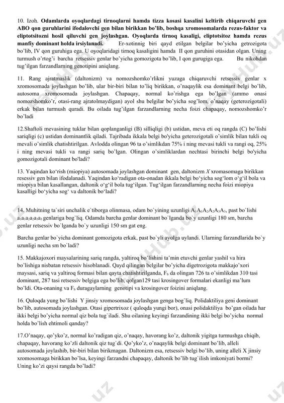 rangini b gen, sariq rangini b gen ifodalaydi, ammo ranglar genotipda v gen bo’lsa yuzaga chiqadi. uning retsessiv v alleli ingibitor vazifasini bajaradi va rangning chiqishiga to'sqinlik qiladi. po'sti qizil piyoz, oq piyoz bilan chatishtirilganda avlodda qizil va sariq piyozlar o‘zaro teng miqdorda olingan bo’lsa, avlodda kutiladigan oq piyozlarning % dagi miqdorini ko‘rsating. 7. daltonik va kar-saqov erkak rangni normal ajrata oladigan, yaxshi eshitadigan ayolga uylanadi. ularda kar- saqov va daltonik o’g`il va daltonik, ammo yahshi eshitadigan qiz tug`iladi. bu oilada ikkita belgi bo’yicha kasal bo’lgan qiz tug`ilish ehtimolini aniqlang. ( daltonizm va kar- soqovlik retsessiv belgilaridir, faqat daltonizmni belgilovchi gen x- xromosomada, kar- soqovlikni belgilovchi gen autosomalarda joylashgan). 8. makkajo’xori doning tekkisligi, burushganligi ustidan, rangliligi rangsizligi ustidan dominantlik qiladi.makkajo’xorining doni tekkis va rangli navi, doni burushgan, rangsiz navi bilan chatishtirilgan. f1 da 4152 ta doni tekkis, rangli, 149 ta doni burushgan, rangli,152 ta doni tekkis, rangsiz, 4163 ta doni …