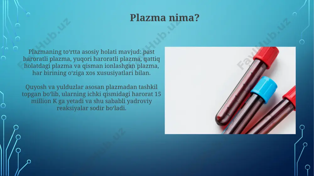 plazma va uning xossalari - Page 3