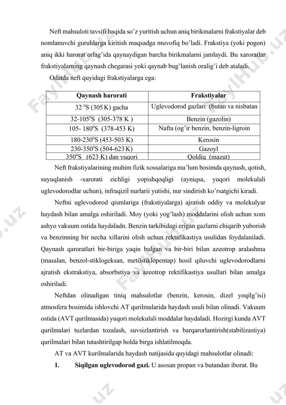 inadi. vakuum ostida (avt qurilmasida) yuqori molekulali moddalar haydaladi. hozirgi kunda avt qurilmalari tuzlardan tozalash, suvsizlantirish va barqarorlantirish(stabilizastiya) qurilmalari bilan tutashtirilgap holda birga ishlatilmoqda. at va avt kurilmalarida haydash natijasida quyidagi mahsulotlar olinadi: 1. siqilgan uglevodorod gazi. u asosan propan va butandan iborat. bu gazning qanchalik ko’p yoki kam bo’lishi neftni stibilizastiya qilish darajasi- ga bog’liq. gazlar oltingugurtdan tozalanganidan so’ng xo’jalik yoqilg’isi sifatida ishlatiladi. 1. benzin frakstiyasi. (70-180°s). turli xil avtomobil yoqilg’isini olish uchun komponent sifatida qullanadi. ikkilamchi qayta ishlash iatija- sida xosil bo’luvchi oraliq qismlari asosida aromatik uglevodorodlar (benzol, toluol, ksilol) olinadi. 1. kerosin frakstiyasi. (120-315°s). bu frakstiyadan reaktiv aviastiya, traktor va boshqa dvigatellar uchun yoqilg’i olinadi. 1. dizel frakstiyasi. (180-350 0s). uni gazoyl deb ataladi. undan dizel dvigatellari teplovoz, suv kemalari uchun yoqilg’i olinadi. 1. mazut frakstiyasi. (3500s dan yuqorida). uni termik krekinglab, qo’shimcha miqdorda yoqilg’i va moylar olish mumkin. gudron frakstiyasi. (500°s dan yuqorida). bu frakstiya juda …