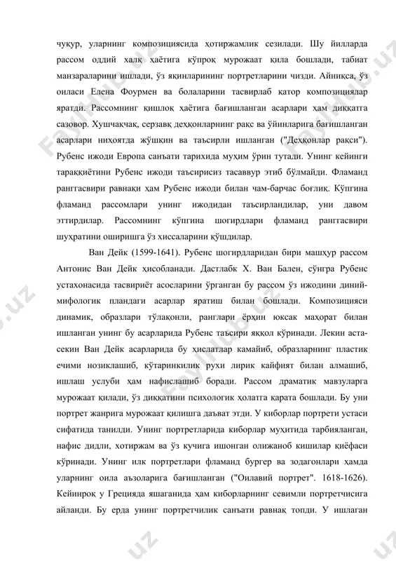 фислашиб боради. рассом драматик мавзуларга мурожаат қилади, ўз диққатини психологик ҳолатга қарата бошлади. бу уни портрет жанрига мурожаат қилишга даъват этди. у киборлар портрети устаси сифатида танилди. унинг портретларида киборлар муҳитида тарбияланган, нафис дидли, хотиржам ва ўз кучига ишонган олижаноб кишилар қиёфаси кўринади. унинг илк портретлари фламанд бургер ва зодагонлари ҳамда уларнинг оила аъзоларига бағишланган ("оилавий портрет". 1618-1626). кейинроқ у грецияда яшаганида ҳам киборларнинг севимли портретчисига айланди. бу ерда унинг портретчилик санъати равнақ топди. у ишлаган образлар баланд бўйли, туришлари мағрур. уларнинг кўркам либослари портретларини янада кўркам бўлишини таъминлаган. ван дейк умрининг сўнгги ўн йилини англияда карл i саройида ўтказди. шу ерда қирол ва унинг оиласи аъзолари портретини чизди. у ишлаган портретларда декоративлилик бирмунча кучайди, рассом тез-тез кўкимтир кумушранг гаммага мурожаат қила бошлади. англияда яраттан асарлари ичида "карл i нинг парад портрети" (1635) алоҳида ўринни эгаллайди. ван дейк портрети чизилган ўзига хос жиҳатларини маълум даражада идеаллаштиргани ҳолда, унинг енгил табиат, …