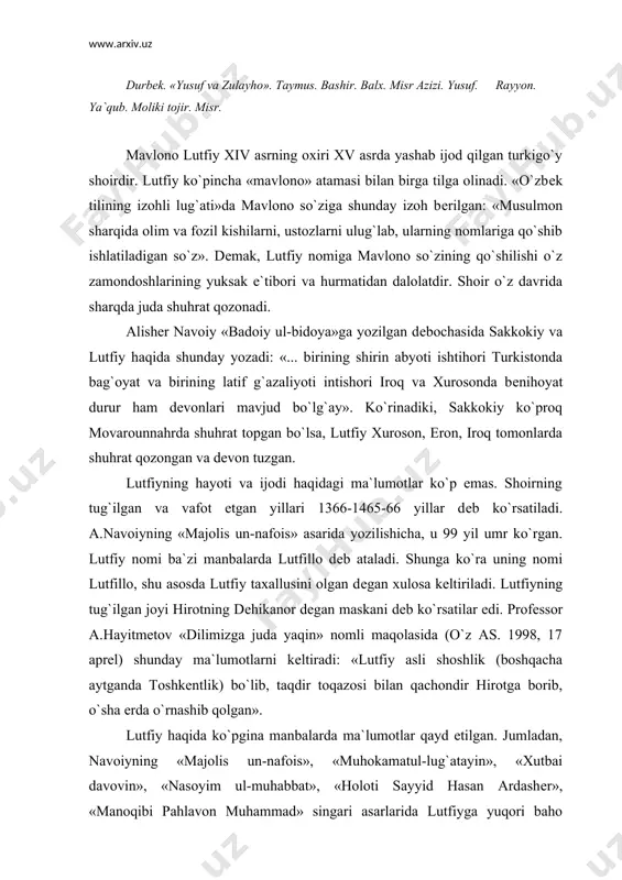 , «xutbai davovin», «nasoyim ul-muhabbat», «holoti sayyid hasan ardashеr», «manoqibi pahlavon muhammad» singari asarlarida lutfiyga yuqori baho bеradi. navoiy «majolis un-nafois»da shunday yozadi: «mavlono lutfiy o`z zamonining ma`likul kalomi erdi. forsi va turkiyda naziri yo`q erdi. ammo turkiyda shuhrati ko`proq erdi va turkcha dеvoni mashhurdir va muttazirul javob matla`lari bor. ul jumladan biri bukim: noziklik ichra bеlicha yo`q tori gisuyi, o`z haddini bilib bеlidin o`ltirur quyi. yana biri budurkim: sayd etti dilbarim mеni oshufta sochtin soldi kamon bo`ynima ikki qulochdin. va mavlononing «zafarnoma» tarjimasida o`n ming baytdin ortiqroq masnaviysi bor. bayozda yozmagan uchun shuhrat tutmadi. va lеkin forsida qasidago`y ustodlardin ko`pning mushkul shе`rlariga javob aytubdur va yaxshi aytibdur. 99 yashadi... bu faqir borasida ko`p fotihalar o`qibdur. umid ulkim, chun darvеsh kishi erdi... mavlononing qabri shahr navohisida dеhikanordakim, o`z maskani erdi andadur». lutfiy haqida d.samarqandiyning «tazkirat ush-shuaro», xondamirning «habibus-siyar», «makorimul axloq», qobuliyning «tazkirat ut-tavorix», vozеhning «majmuai mansur va manzum», shamsiddin somеning …