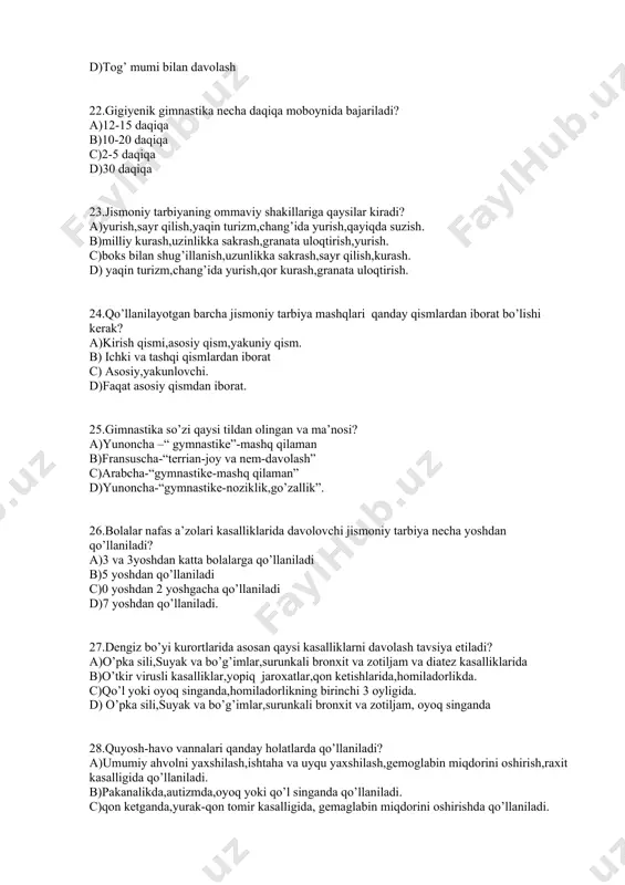 ga asoslangan elektr bilan davolash usuli qanday terapiyaga kiradi? a)uvch-terapiya b)yorug’lik bilan davolash c)darsonvalizatsiya d)galvanizatsiya 30.zamonaviy fizioterapiya bo’limi qanday xonalardan iborat? a)ko’rik xonasi,yuvinish va xojatxona,elektroterapiya xonasi,massaj xonasi,suv bilan davolash xonasi,akkupunktura xonasi,yorug’lik bilan davolash xonasi. b)ingalyatsiyali xonasi,massaj xonasi,dam olish xonasi,onalar va bolalar xonasi,ineksiya xonasi,suv muolajasi xonasi. c)akkupunktura xonasi,ko’rik xonasi,dorilarni junatish va ichish xonasi,ineksiya xonasi,yotib davolanish xonasi. d)mehnat bilan davolash xonasi,reabilitatsiya xonasi,akkupunktura xonasi,elektroterapiya xonasi. 31.nur bilan davolashda ionlovchi nurlardan qaysilar keng qo’llaniladi? a)alfa,betta,neytron,elektron,proton,rentgen va gamma nurlar b) alfa,betta,neytron,ultrabinafsha,infraqizil va quyosh nurlari c) elektron,proton,rentgen, infraqizil va quyosh nurlari d)ultra binafsha,rentgen,uzi va gamma nurlar 32.davolash jarayonida asosan qasi balchiqlardan keng qo’llaniladi? a)cho’kma balchiq,sapropel va torf balchiqlari. b)sopka,loyli,vodorod sulfidli,qumli balchiqlari. c)chiriyotgan cho’kma balchiq,torf,loyli va qumli balchiqlar d) vodorod sulfidli,qumli balchiqlari va torf balchiqlari 33.balchiq bilan davolashga moneliklar a)o’tkir yallig’lanish jarayonlari,xavfli o’smalar,sil,yurak qon-tomir kasalliklkari,nefrit,homiladorlik; b)nevritlarda,harakat a’zolari kasalliklari, xavfli o’smalar,sil,yurak qon-tomir kasalliklkari c)orqa miyaning jarohatlanishi,jinsiy a’zolarning surunkaliu yallig’lanish jarayonlari. d) o’tkir yallig’lanish jarayonlari,xavfli o’smalar, nevritlarda. 34.davolovchi jismoniy …