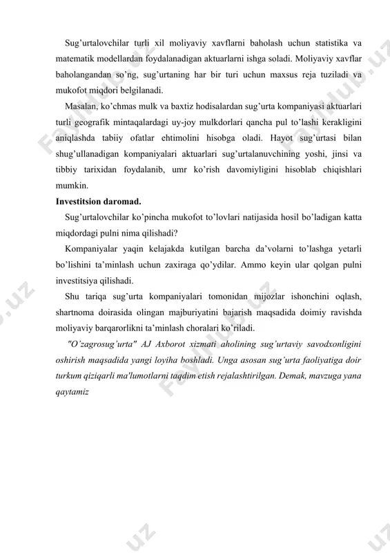 ’ullanadi tashkil etilgan sana: · 1994 yil aprel – “õzagrosug’urta” sug'urta kompaniyasining tashkil etilishi (o’zbekiston respublikasi vazirlar mahkamasining 1994 yil 13 apreldagi 206-sonli qarori) · 1997 yil fevral – eksport va investitsiyalarni sug’urtalash bo’yicha mamlakatimizning rasmiy agenti mavqeyi berilib, “õzagrosug’urta” eksport-import sug'urta kompaniyasi etib қайта tashkil etildi (o’zbekiston respublikasi prezidentining 1997 yil 18 fevraldagi pq-1710 sonli hamda o’zbekiston respublikasi vazirlar mahkamasining 1997 yil 28 fevraldagi 113 sonli qarori) · 2020 yil 1 iyulda o’zbekiston respublikasi prezidentining "eksport faoliyatini moliyalashtirish va sug'urta mexanizmlarini kengaytirish to’g’risida" gi farmoni ijrosi doirasida va respublika vazirlar mahkamasining tayinlanishiga javoban õzagrosug’urta, kompaniya aksiyadorlik jamiyatiga aylantirildi. kompaniyaning ustav jamg’armasi: 282,2 mlrd so’m. kompaniya taʼsischilari: o’zbekiston respublikasi investitsiyalar va tashqi savdo vazirligi (83,33%) "o’zbekiston respublikasi tashqi iqtisodiy aloqalar milliy banki" aj (16,67%). kompaniya maqsadi – maqbul narxlardagi юқори sifatli sug'urta xizmatlarini taqdim etish orqali o’zbekiston respublikasi sug'urta bozorining rivojlanishiga ko’maklashish. “õzagrosug’urta” kompaniyasining ustav vazifalari: - xorijdagi milliy eksportchilarning …