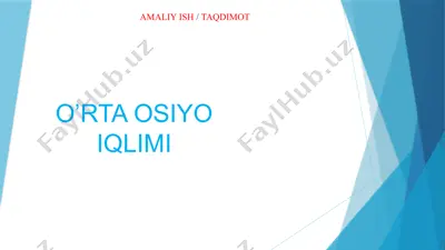 o'rta osiyo iqlimi — PPTX