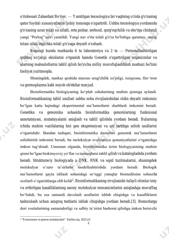 ayta ishlash sohasidagi soʻnggi yutuqlar biomeditsina sohasida sezilarli oʻzgarishlarga olib keldi2. bioinformatikaning rivojlanishi tufayli olimlar irsiy va orttirilgan kasalliklarning asosiy molekulyar mexanizmlarini aniqlashga muvaffaq boʻlishdi, bu esa samarali davolash usullarini ishlab chiqishga va kasalliklarni tashxislash uchun aniqroq testlarni ishlab chiqishga yordam beradi.[3]. bemorlarga dori vositalarining samaradorligi va salbiy taʼsirini bashorat qilishga imkon beruvchi 2 "xromosoma va genom mutatsiyalari". fayllar.org, 2023 yil. 6 tadqiqot yoʻnalishi farmakogenetika deyiladi. farmakogenetikaning asosi bioinformatika usullariga tayangan. kurs ishining maqsadi. genom (nem. genom) — xromosomalar (unda joylashgan genlar bilan birga) gaploid toʻplami; individ genetik tuzilishining asosiy elementlari majmui. "genom." terminini fanga nemis biologi genom. vinkler kiritgan (1920). gaplofazada har bir hujayra bitta genomga, diplofazada esa ikkita genomga ega boʻlib, zigota hosil boʻlishida ularning biri erkak, ikkinchisi urgʻochi gametalardan oʻtgan boʻladi. genom asosiy genetik va fiziologik sistemalarni oʻzida namoyon qilib, uning genetik jihatdan mukammalligi normal gameta va zigotalarning hosil boʻlish zaminidir. kurs ishining vazifasi. bu kurs ishida …
