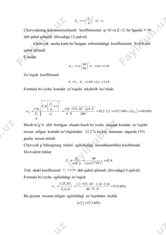 chiqamiz. nisbat bu holda ekvivalent kuchni topganda o’qiy luchni hisobga olamiz bunda x=0.41 va y=0.87 (14-jadval) hisobiy ishlash chidamliligini mln.ayl soni bo’yicha aniqlaymiz.: soat bo’yicha bunda : n=1445 ayl/min chervyakni aylanishlar soni yetaklanuvchi val tayanch orasidagi masofa (aniqrog’i, r3 var4 reaksiya kuchlari orasidagi masofa). chap tayanchda tashqi o’qiy kuch fa2 buni “4” raqam bilan belgilaymiz, o’qiu kuchni topish vaqtida uni “2” deb belgilaymiz.u holda xz tekisligi bo’yicha yz tekisligi bo’yicha: tekshirish qo’shma reaksiyalar konussimon podshipnikka ta’sir qiluvchi radila kuchlar yig’indisi : 7211 podshipnik uchun o’qiy kuch ta’sirini hisobga oladigam koeffitsient e =0.41 bu holatda podshipniklarga ta’sir qiluvchi o’qiy kuchlar u holda o’ng podshipnik uchun (raqam ”3”) nisbat shuning uchun ekvivalent kuchni aniqlash vaqtida o’qiy kuchni hisobga olmaymiz ekvivalent kuch : yetaklanuvchi val uchun tayanch sifatida 7211 podshipnik tanlanadi. podshipnikning ishlash muddatini topish uchun chap tayanchni (“4” raqami ) tanlaymmiz, chunki bu tayanchda ekvivalent kuch ko’p. chap tayanchdagi podshipnikda bo’lgani uchun …