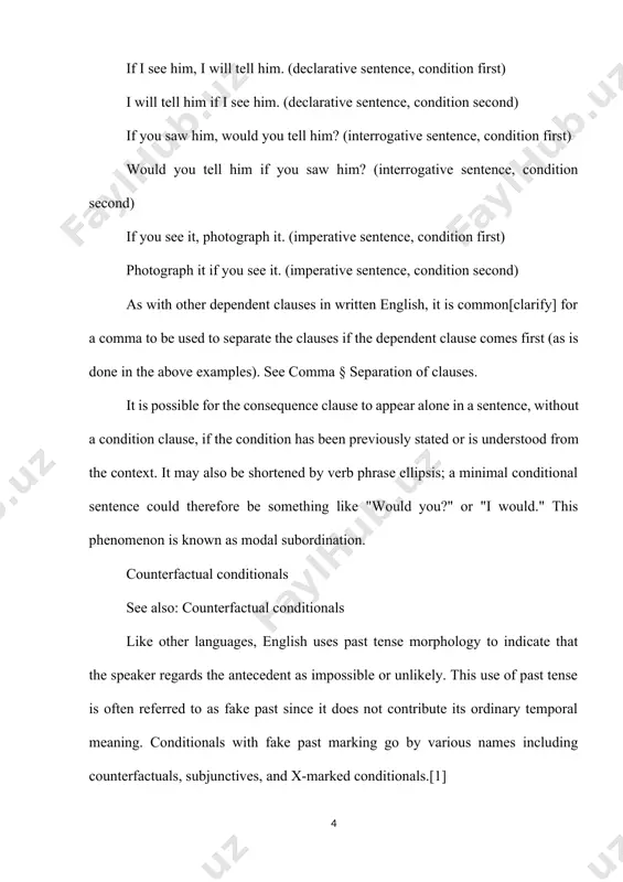 n classified under the headings zero conditional, first conditional (or conditional i), second conditional (or conditional ii), third conditional (or conditional iii) and mixed conditional, according to the grammatical pattern followed, particularly in terms of the verb tenses and auxiliaries used. zero conditional "zero conditional" refers to conditional sentences that express a factual implication, rather than describing a hypothetical situation or potential future circumstance (see types of conditional sentence). the term is used particularly when both clauses are in the present tense; however such sentences can be formulated with a variety of tenses/moods, as appropriate to the situation: if you don't eat for a long time, you become hungry. if the alarm goes off, there's a fire somewhere in the building. if you are going to sit an exam tomorrow, go to bed early tonight! if aspirins will cure it, i'll take a couple tonight. if you make a mistake, …
