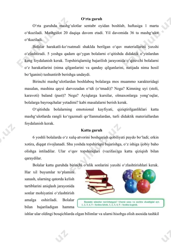 kerak. mazkur guruhda haftada 1 tadan mashg‘ulot o‘tkaziladi. maktabga tayyorlov guruhi. 7 yoshga qadar bola son, buyumlarning shakli va kattaligi haqida nisbatan ko‘proq bilimlarni o‘zlashtirgan bo‘lishi, fazoda (2 va 3 o‘lchovli) va vaqt bo‘yicha mo‘ljal ola bilishi kerak. tarbiyachi bolalarda matematik bilimlarga ustivor (turg‘un) qiziqish, ulardan foydalanish malakasi va ularni mustaqil egallashga intilishni tarbiyalashga harakat qilishi kerak. shu yoshda bolalarda mustaqil fikrlashni, fazoviy tasavvurni rivojlantirish, ayniqsa, muhim. “maktabgacha tayyorlov guruhi uchun elementar matematik tasavvurlarni rivojlantirish dasturi” bolalarning oldingi bosqichlarda olgan bilimlarini sistemalashtirish, kengaytirish va chuqurlashtirishni nazarda tutadi. mazkur guruhda haftasiga 2 tadan (bir yilda 72 ta) mashg‘ulot o‘tkaziladi. matematikadan har qanday mashg‘ulotni tuzishda bolalar tarbiyachining stoli yonida ishlashlari bilan bir qatorda o‘z o‘rinlarida tarqatma materiallar bilan mustaqil ishlashlari ham nazarda tutilishi zarur. matematika mashg‘ulotlarining didaktik talablari matematikadan mashg‘ulotlar haftaning ma’lum bir kunida o‘tkazilishi kerak. tarbiyachi mashg‘ulotga tayyorlanar ekan, dastur mazmunini sinchiklab o‘rganadi. matematik bilimlar bolalarga qat’iy aniqlangan sistema va izchillikda …