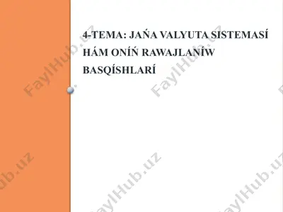 jańa valyuta sistemasí hám oníń rawajlaníw basqíshlarí — PPTX
