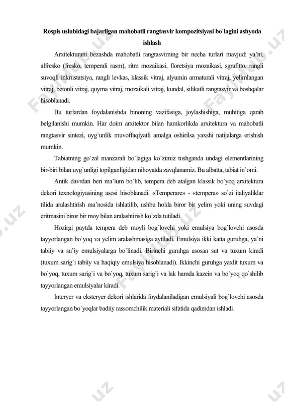 ikkinchi guruhga yaxlit tuxum va bo`yoq, tuxum sarig`i va bo`yoq, tuxum sarig`i va lak hamda kazein va bo`yoq qo`shilib tayyorlangan emulsiyalar kiradi. interyer va eksteryer dekori ishlarida foydalaniladigan emulsiyali bog`lovchi asosda tayyorlangan bo`yoqlar badiiy rassomchilik materiali sifatida qadimdan ishladi. kompozitsiya bo`lagini tanlash. rospis - devoriy rasm turi bo`lib, ko`pincha tayyor bo`yoqlar: kazeyinli bo`yoq, polivinilatsetat bo`yoq, tuxumli bo`yoq, akril bo`yoq kabi rangli bo`yoqlardan qurigan sementli, ohakli-alibastr suvoqli devor, dsp plita, fanera va boshqa materiallar yuzasiga bajarilishi mumkin. bunda devor tayyorlash freskaga o`xshash bo`lib, suvoq yuzasi shpatlevka bilan tekislab chiqiladi va grunt suriladi. grunt uchun sut, suyultirilgan kazein yelimdan foydalanish mumkin. gruntning vazifasi bo`yoqni suvoqda yaxshi ushlab turisha uchun zarur. shuning uchun devorga oldindan tayyorlangan grunt suyuqligini kattaroq qilcho`p bilan ikki-uch marta tekis qilib suriladi. yaxshi quritilgan devorga karton-kalka orqali tasvir ko`chirib o`tkaziladi va asta-sekin idishlardan tayyorlangan rangli bo`yoqlar bilan ishlov berish boshlanadi. devoriy rasmning mukammal va chiroqli chiqishi rassom mahoratiga bog`liqdir. …