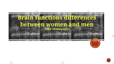 brain functions differences between women and men — PPTX
