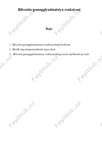 bilvosita gemagglyutinatsiya reaksiyasi — DOCX