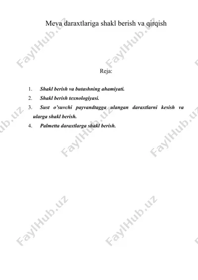 meva daraxtlariga shakl berish va qirqish — DOC