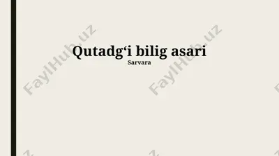 qutadg‘i bilig asari — PPTX