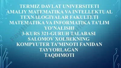 kompyuter ta'minoti fanidan ta'yyorlagan taqdimot — PPTX